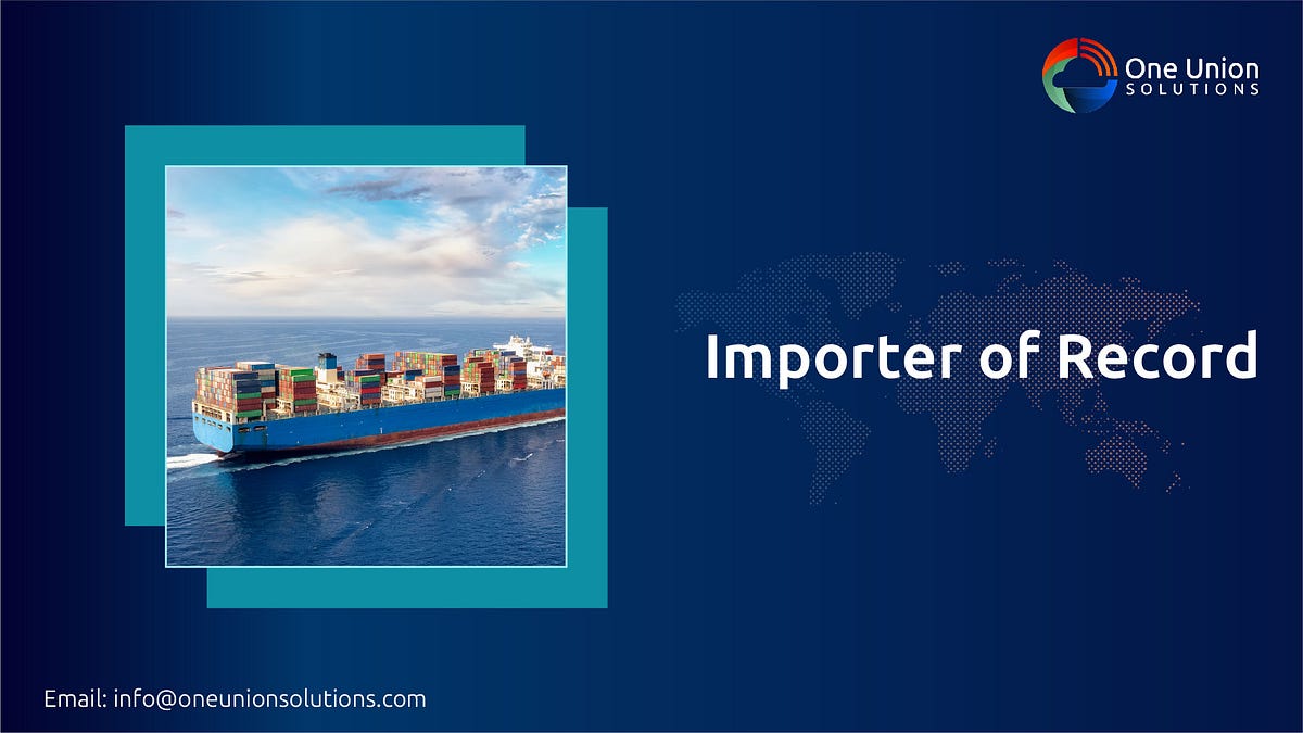 Understanding The Importer of Record: Key Role in International Shipping and Customs Compliance thumbnail