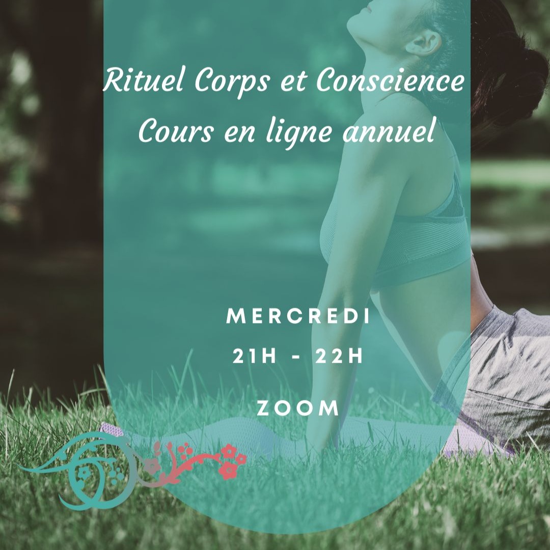 Rituel corps et Conscence : Un moment pour soi le mercredi soir 21H en ligne  thumbnail