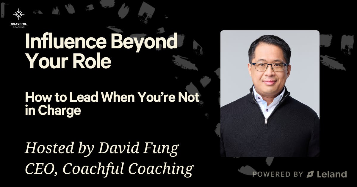 REGISTER DEC 3 2025: Influence Beyond Your Role thumbnail