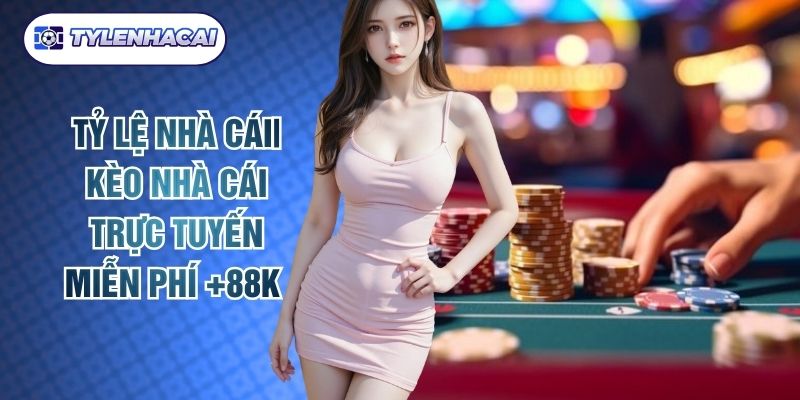 Tỷ Lệ Nhà Cái thumbnail