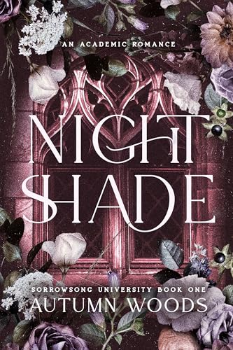 Nightshade: A Dark Academia Romance of Revenge and Forb… thumbnail