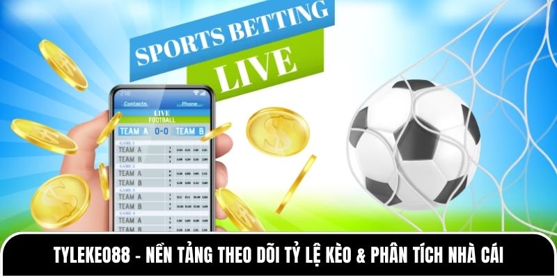 Tylekeo88 - Nền Tảng Theo Dõi Tỷ Lệ Kèo & Phân Tích Nhà Cái thumbnail