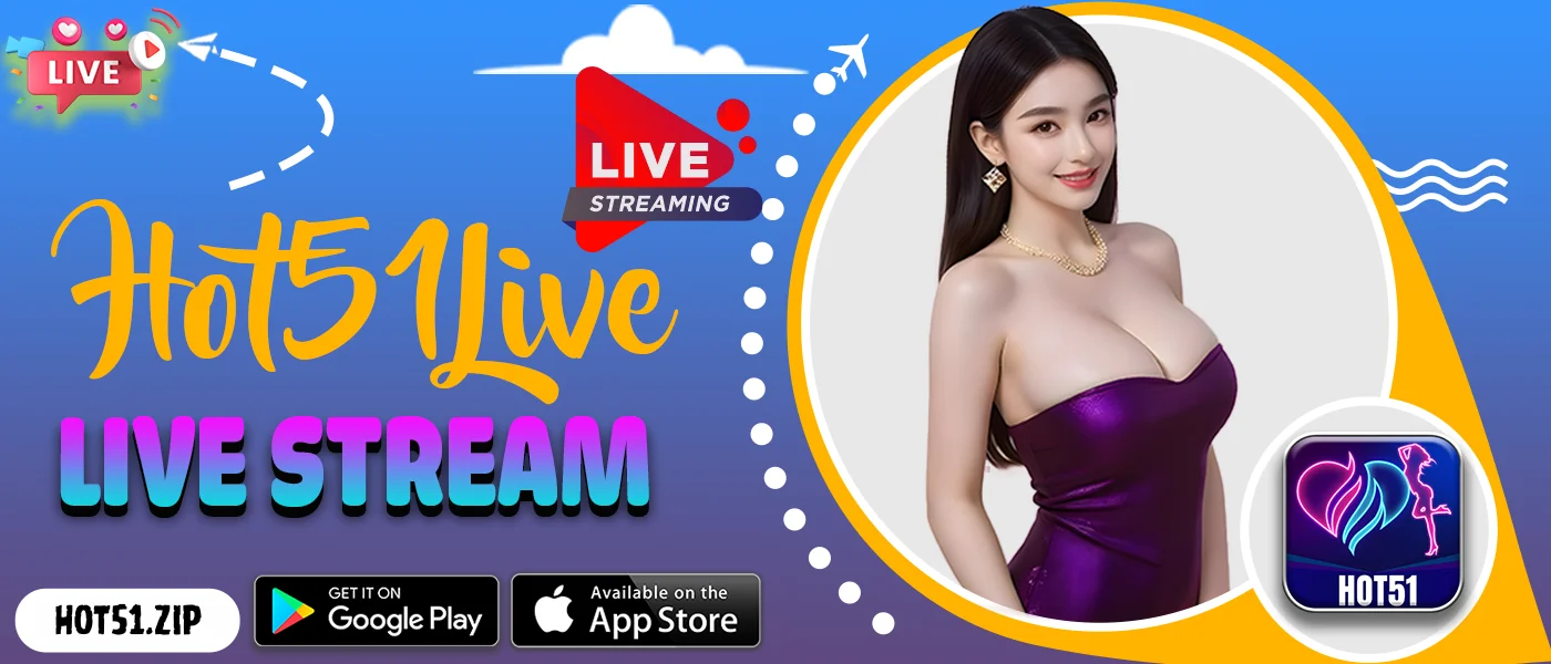 HOT51 - The Hottest App Hot Live Streaming Experience thumbnail