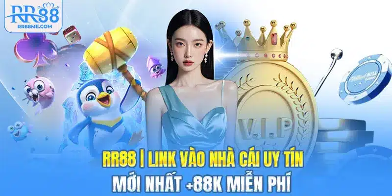 RR88 ✔️ Truy Cập Link RR88 JXDQ1 Mới Nhất Nhận 88K Free thumbnail