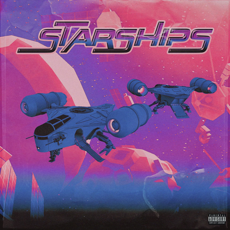 New Single “Starships” thumbnail