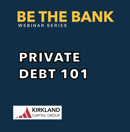 Be the Bank: Private Debt 101 thumbnail