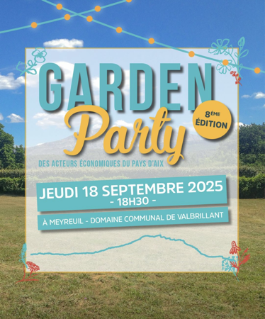 ➰ 18/09/2025 : Incrivez-vous à la 8ème édition de notre Garden Party.  thumbnail