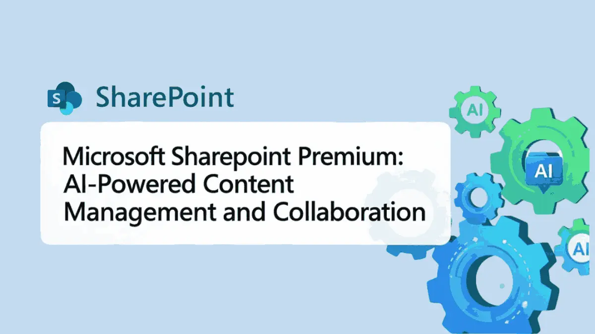 SharePoint Premium Features, Cost and AI Powered Management thumbnail