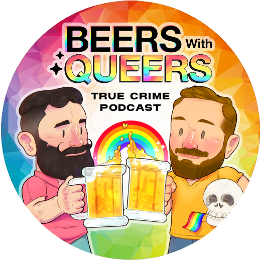 Beers With Queers True Crime Podcast  thumbnail