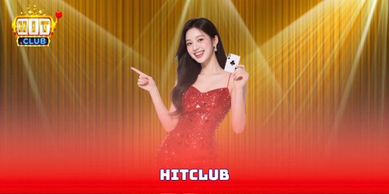Hitclub - Sân Chơi Cá Cược Trực Tuyến Đẳng Cấp Số 1 Châu Á thumbnail