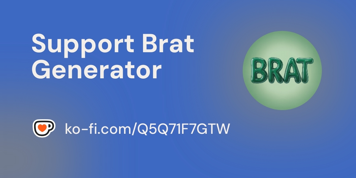 Support Brat Generator  thumbnail
