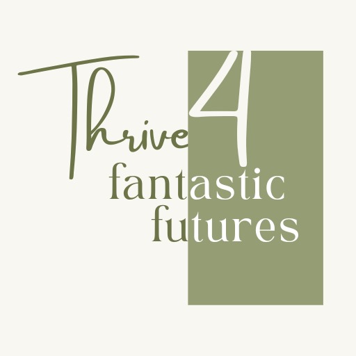 Thrive 4 Fantastic Futures App thumbnail