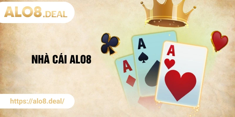 Alo8 – Nền Tảng Giải Trí Trực Tuyến Đa Trải Nghiệm 2026 thumbnail