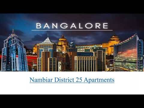 Redefining Urban Luxury: Nambiar District's 25 Upcoming Project in Bangalore thumbnail