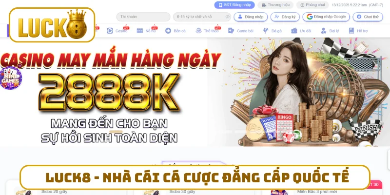 LUCK8 - Nhà cái cá cược đẳng cấp quốc tế, link 2025 mới nhất thumbnail
