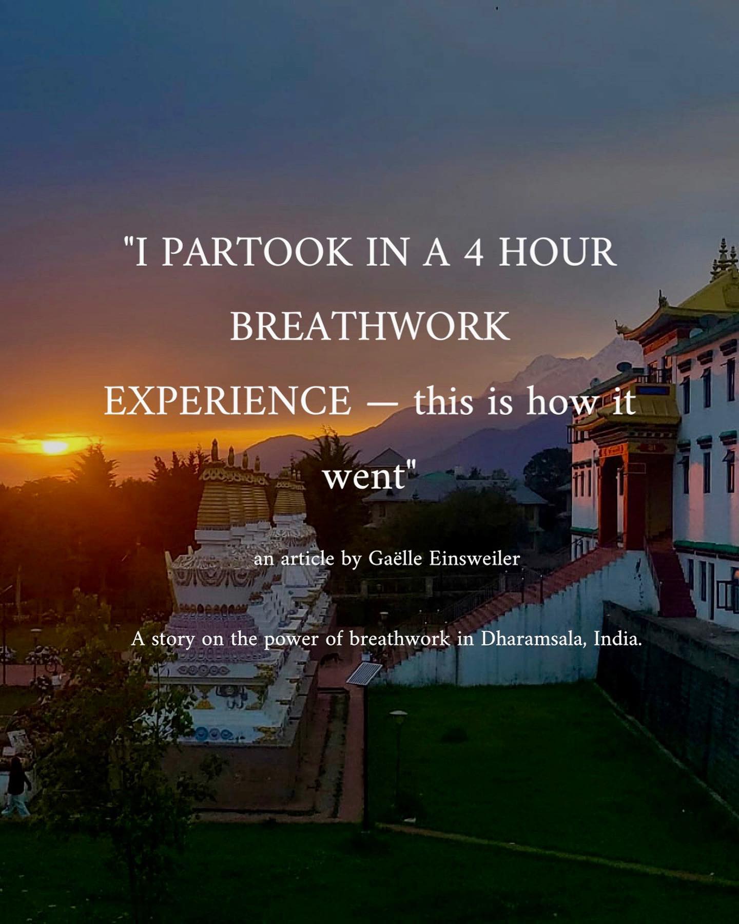 Gaëlle (@gaelle.eins ) spent over six months traveling in India - on her last stop in Dharamsala, she took part in a bre