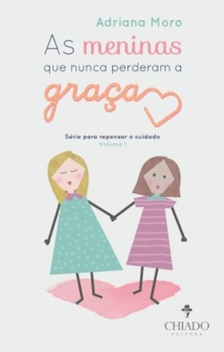 As meninas que nunca perderam a graça thumbnail