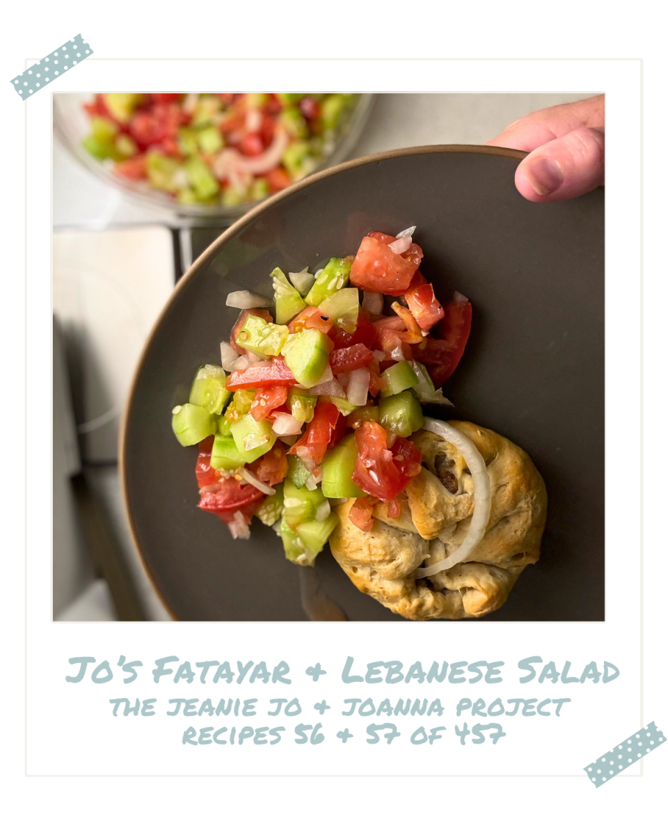 The Jeanie Jo & Joanna Project Recipes 56 &  57 of 457: Jo’s Fatayar + Lebanese Salad thumbnail