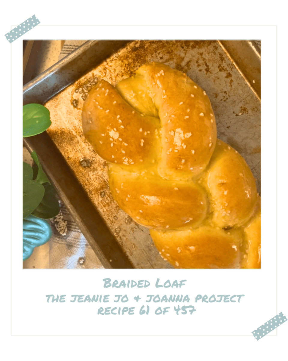 The Jeanie Jo & Joanna Project Recipe 61 of 457: Braided Loaf thumbnail