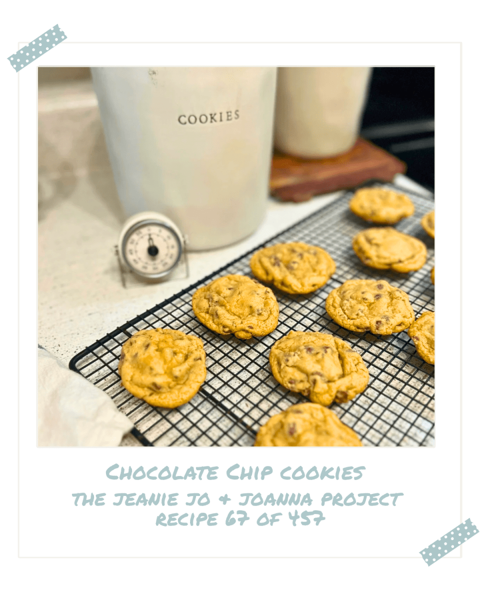 The Jeanie Jo & Joanna Project Recipe 67 of 457: Chocolate Chip Cookies thumbnail