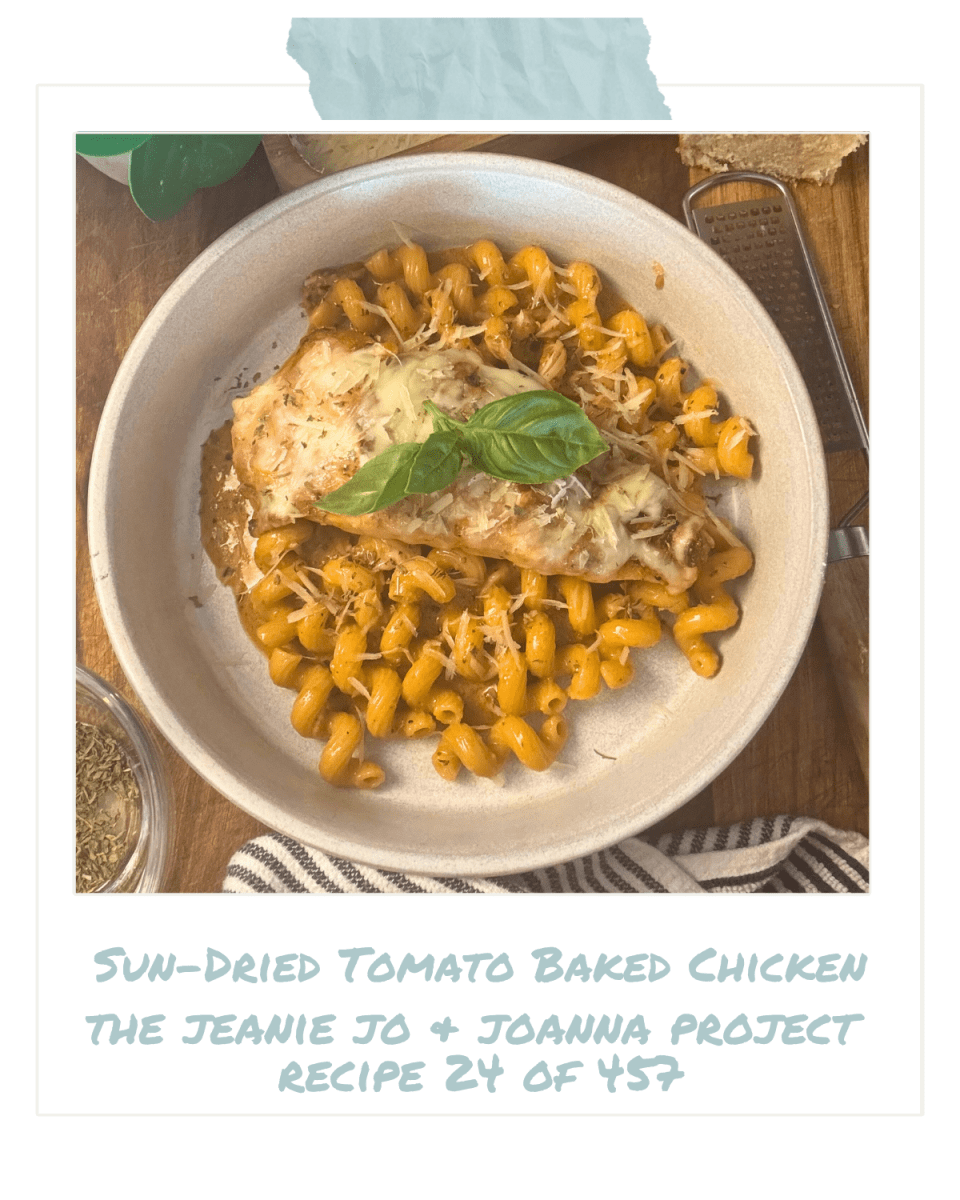 The Jeanie Jo & Joanna Project Recipe 24 of 457: Sun-Dried Tomato Baked Chicken thumbnail