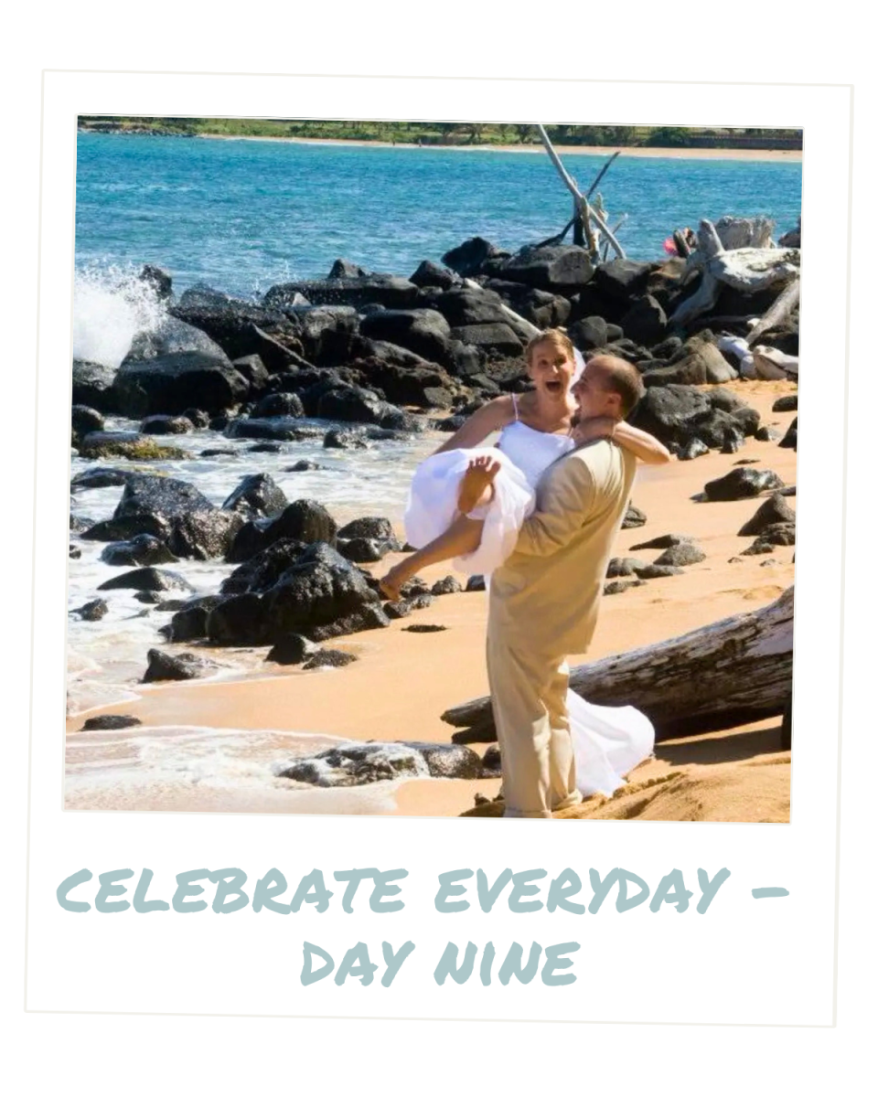 Celebrate Every Day — Day Nine thumbnail
