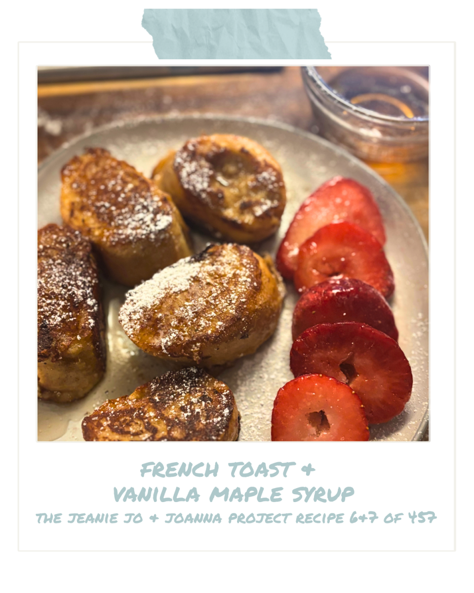 The Jeanie Jo & Joanna Project Recipe 6 & 7 of 457: French Toast & Vanilla Maple Syrup thumbnail