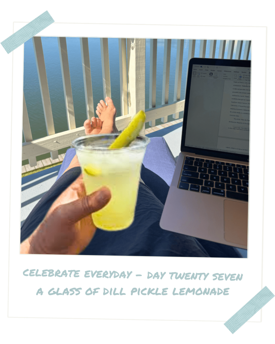 Celebrate Every Day — Day Twenty Seven thumbnail