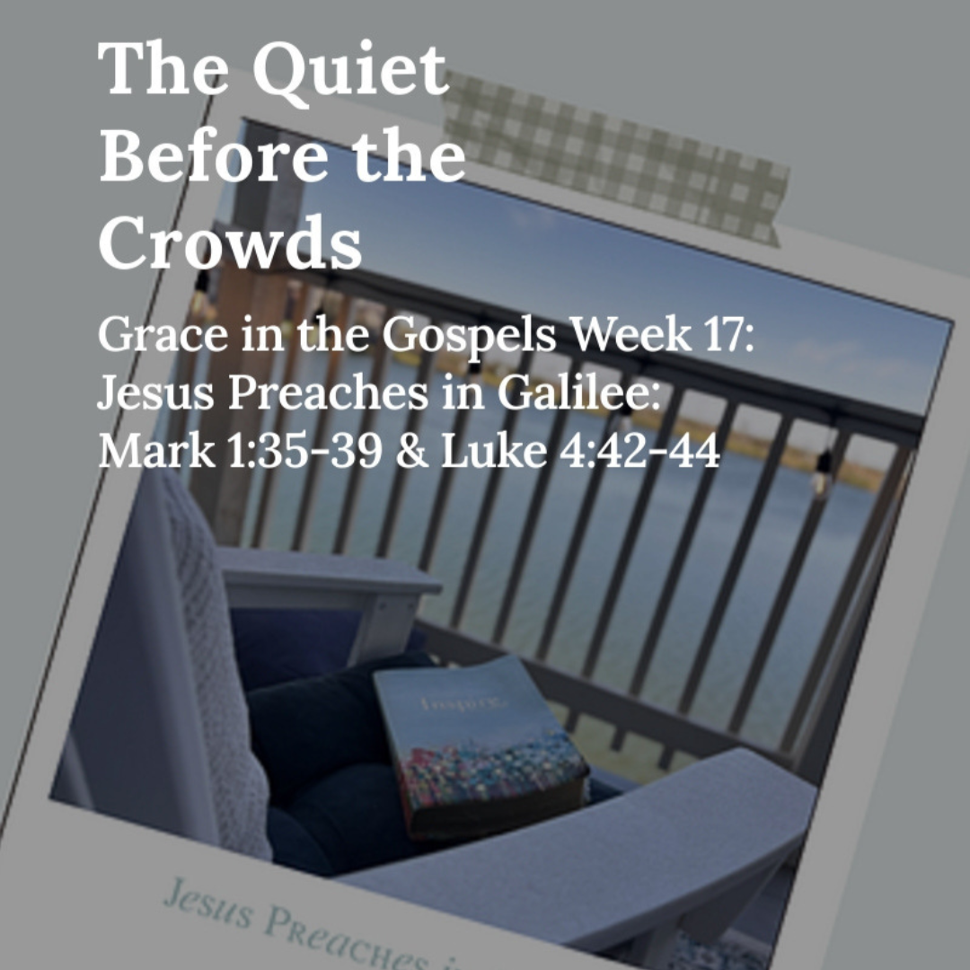 Jesus Preaches in Galilee: Mark 1:35-39 & Luke 4:42-44 thumbnail