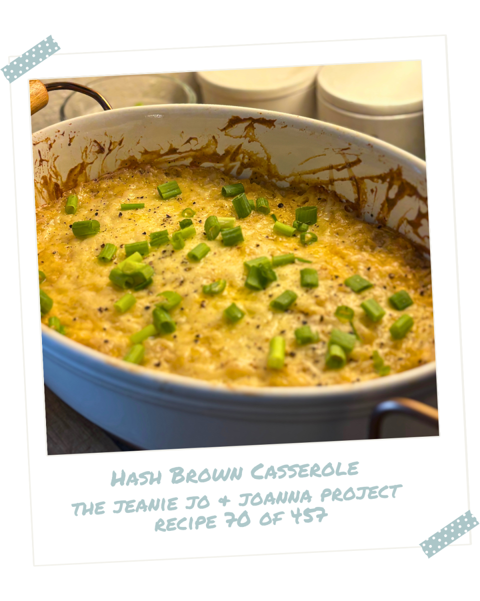 The Jeanie Jo & Joanna Project Recipe 70 of 457: Hashbrown Casserole thumbnail