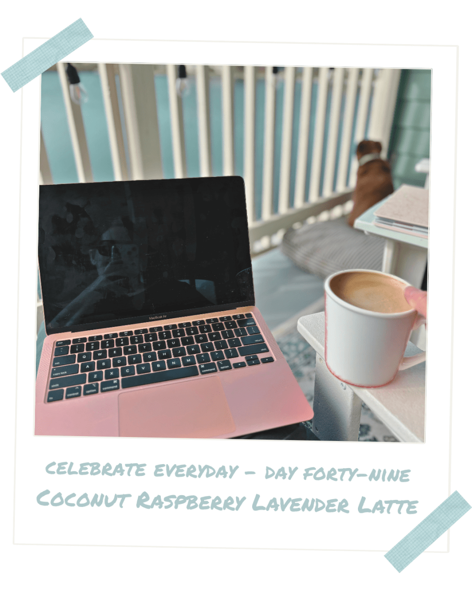Celebrate Every Day — Day Forty-Nine thumbnail