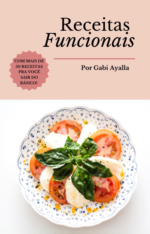 RECEITAS FUNCIONAIS POR GABI AYALLA - Gabriella Ayalla | Hotmart thumbnail