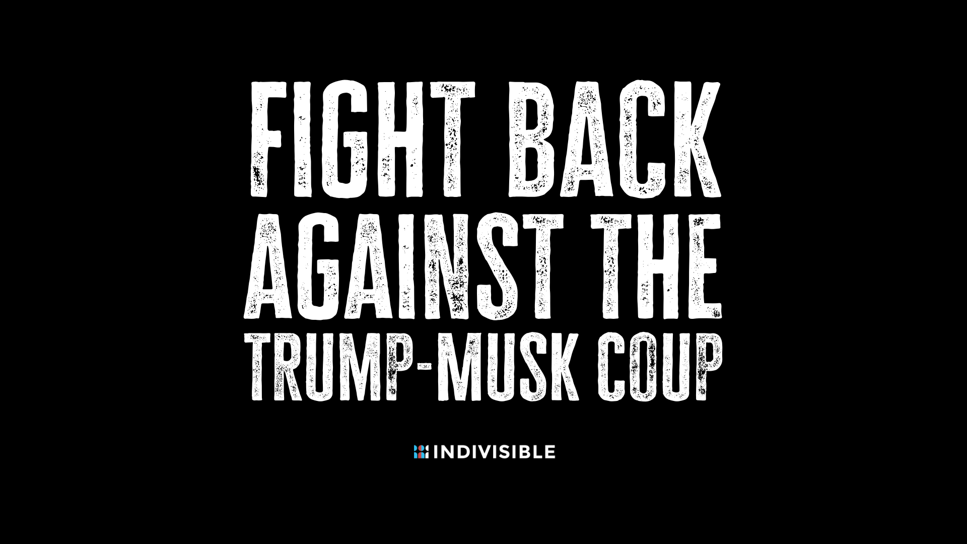 Fight Back Against the Trump-Musk Coup thumbnail
