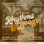 Rhythms & Booze Opening Soiree thumbnail