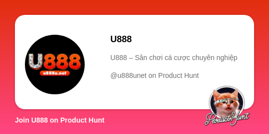  U888's profile on Product Hunt | Product Hunt thumbnail