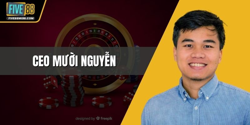CEO Mười Nguyễn thumbnail