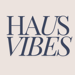 Subscribe to Haus Vibes Newsletter thumbnail