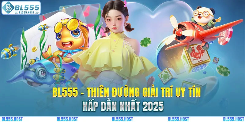 BL555 - Nhà Cái Uy Tín Quốc Tế Châu Á BL555.COM Signup +58K thumbnail