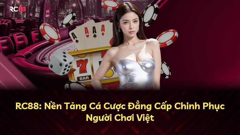 RC88 - Thưởng Cực Khủng 20M - Chơi Là Có Tiền - #1 Uy Tín thumbnail