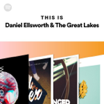 This Is Daniel Ellsworth + The Great Lakes Official Spotify Playlist thumbnail
