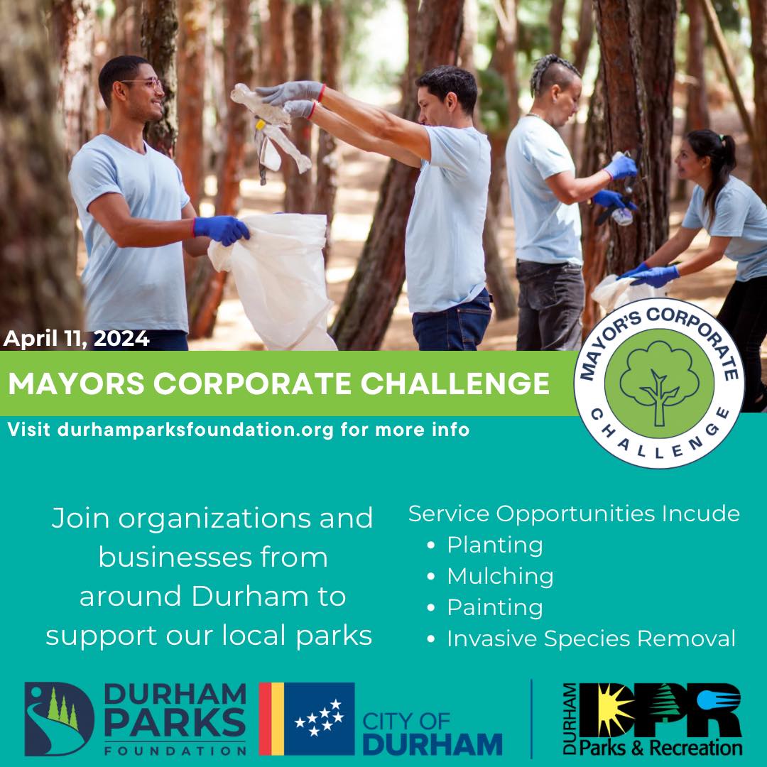 Durham Parks and Recreation and Durham Parks
Foundation are partnering with local businesses and organizations to prepar