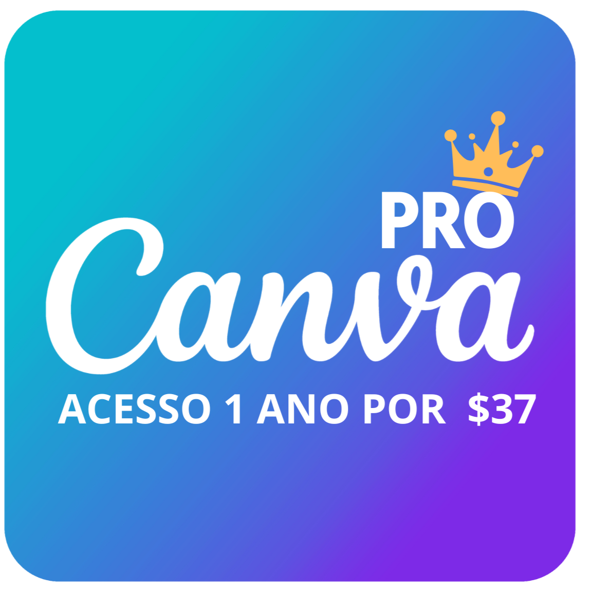 Canva PRO  $37  - assinatura anual thumbnail