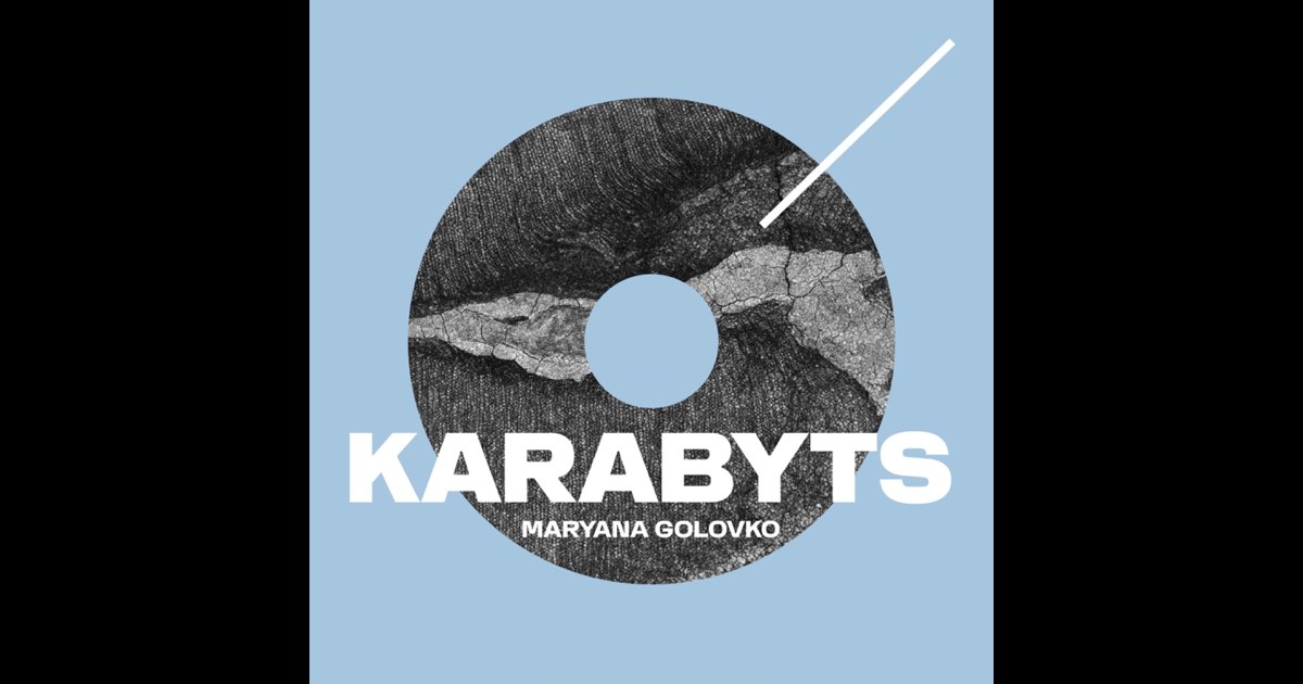 KARABYTS by Maryana Golovko on Apple Music thumbnail