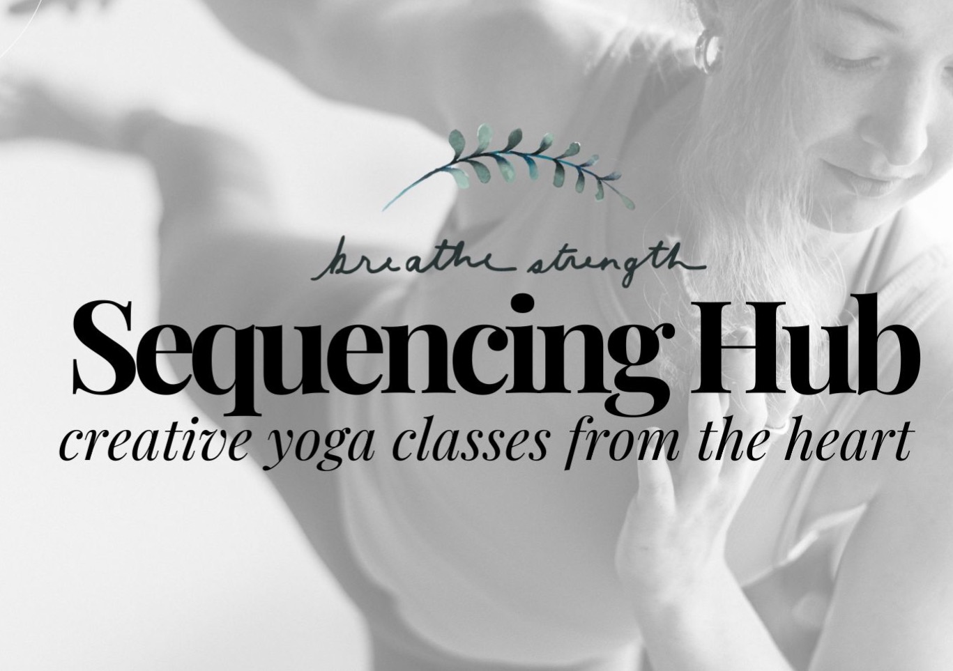 Breathe Strength Sequencing Hub thumbnail