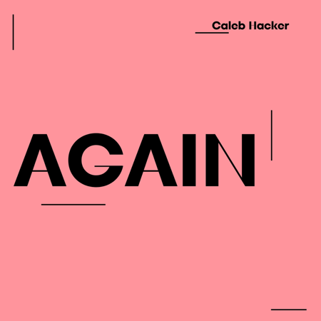 Stream my new single, Again! thumbnail