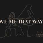 Love Me That Way Official Lyric Video thumbnail