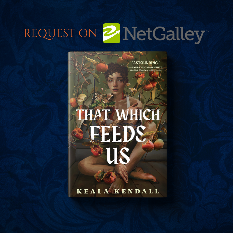 Request That Which Feeds Us on Netgalley thumbnail