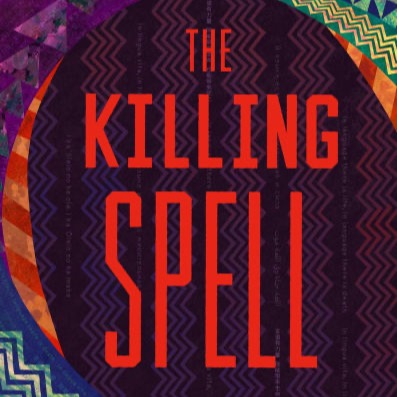 Preorder THE KILLING SPELL thumbnail