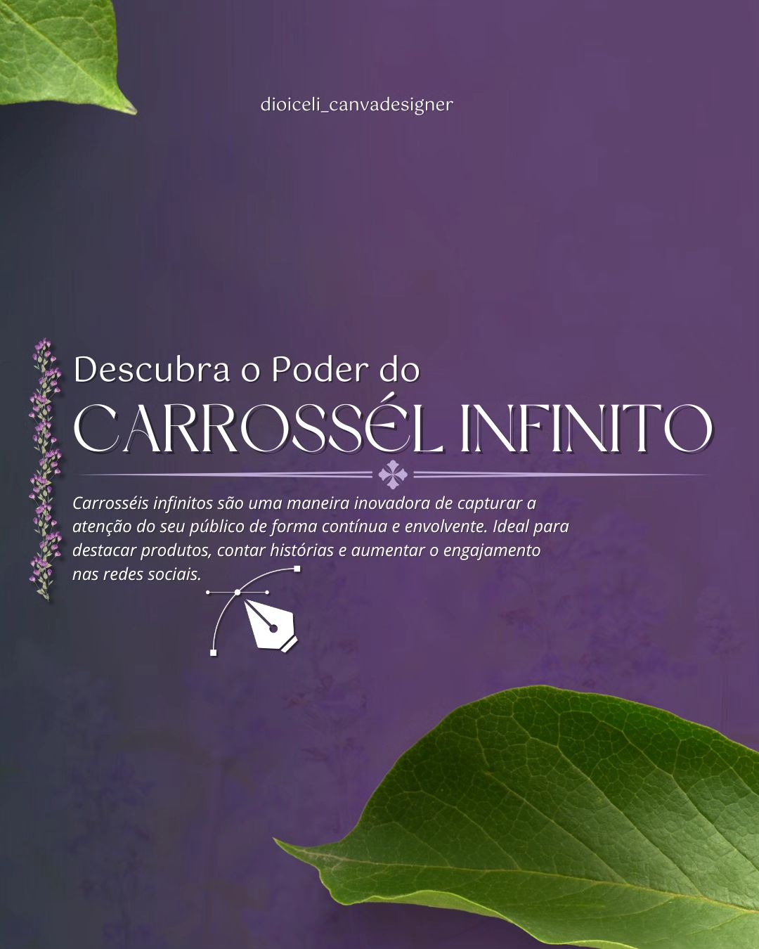 "Transforme Suas Publicações com Carrosséis Infinitos 🎨" Lançamentos de produtos, campanhas de marketing e conteúdo educ