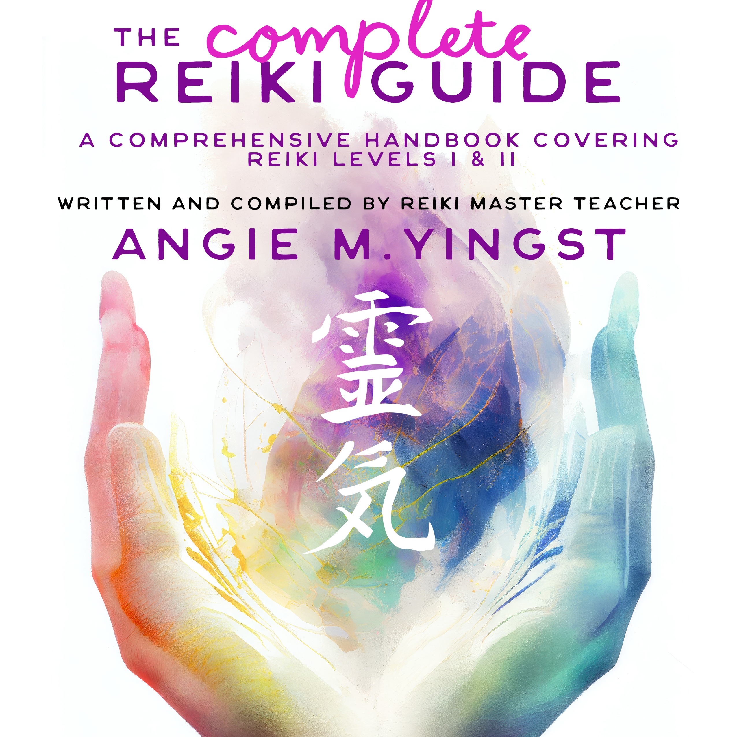 The Complete Reiki Guide, now for sale thumbnail